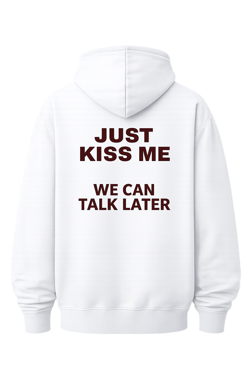 Just Kiss Me